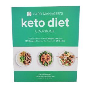 Carb Managers Keto Diet Cookbook The Easiest Way to Lose Weight Fast with 101